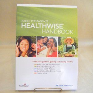 Kaiser Permanente Healthwise Handbook Paperback Health Care